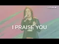 Download Lagu I PRAISE YOU -  I.D.O.4. | Praise and Worship Song with Lyrics