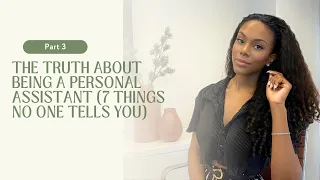 the truth about being a personal assistant 7 things no one tells you 