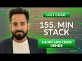 Leetcode 155 Min Stack Hindi Python Leetcode 1 Optimized way