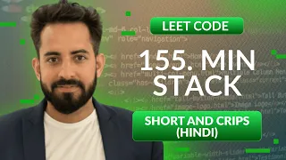 Leetcode 155 Min Stack Hindi Python Leetcode 1 Optimized way