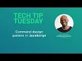 Command design pattern in JavaScript