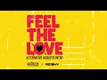 DJ Private Ryan x Freetown Collective - Feel The Love (Alternate Intro) (Official Audio) | Soca 2020