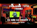Download Lagu DJ NAN KO PAHAM 3 - BANGERS SLOW  2023 - Indra Gobel Rmx