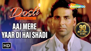 Aaj Mere Yaar Di Hai Shadi Dosti Friends Forever Songs Akshay Kumar Juhi Chawla Bobby Deol 
