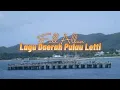 Download Lagu Full album lagu daerah pulau letti - Harus didengar oleh anak rantau 😭