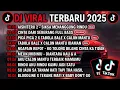 Download Lagu DJ TIKTOK TERBARU 2025 - DJ AISHITERU 2-SIKSA MENANGGUNG RINDU🎵DJ CINTA DARI SEBERANG VIRAL TIKTOK 🔥