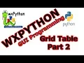 wxPython GUI - Creating Grid Table Part Two