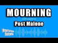 Post Malone - Mourning Karaoke Version
