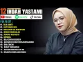 Download Lagu TOP 12 LAGU AKUSTIK TERBAIK 2024 || BILA NANTI - HATI YANG LUKA || INDAH YASTAMI FULL ALBUM TERBARU