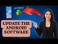 How to update the Android software on your Android phone 2026 Guide