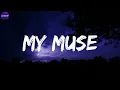 Leon Thomas - My Muse (Lyrics)