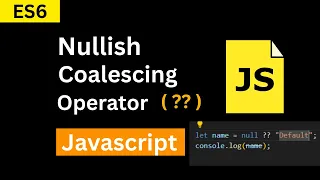 Nullish Coalescing Operator in JavaScript in Hindi Javascript Interview Question