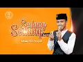 Download Lagu SEDANG-SEDANG SAJA COVER SHOLAWAT - IRFAN ADI ANSYAH | MAJELIS TaMRU GENGGONG