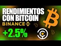 CÓMO GANAR MÁS CON TU BITCOIN ACUMULADO ✅