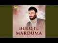 Lagu Bulote Marduma