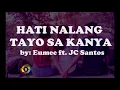 Hati nalang tayo sa kanya by Eumee ft JC Santos with Audio Spectrum and Lyrics
