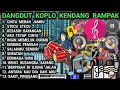 Download Lagu DANGDUT KOPLO KENDANG RAMPAK - BASS  NYA MANTAP BANGET - CINTA MERAH JAMBU - COVER FULL ALBUM VIRAL