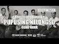 Download Lagu Pupusing Nelongso Karaoke Keroncong Duet Mesra