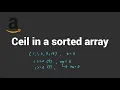 Ceil in a sorted array - Python