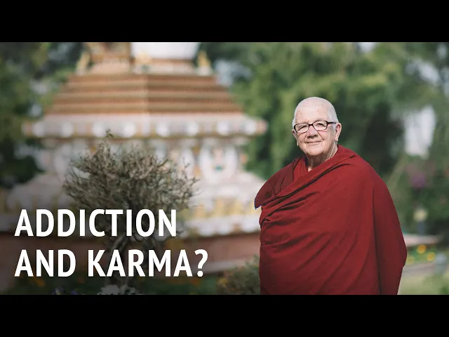 Addiction and Karma | Dr Chönyi Taylor