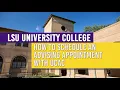 How to schedule an advising appointment with the University College Center for Advising Counseling