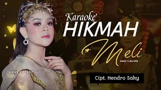 Download Karaoke orijinal _ MELI LIDA _ HIKMAH MP3