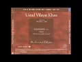 Ustad Vilayat Khan (sitar) - Raga Hameer