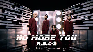 a b c z no more you music video 