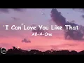 Lagu All-4-One - I Can Love You Like That (Lyrics)🎵