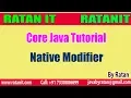 Core Java Tutorial Modifiers in java Native Modifier By Ratan sir