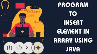 Program to insert an element in array using Java Data Structures using JAVA 1