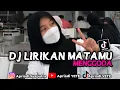 Download Lagu DJ LIRIKAN MATAMU MENGGODA - DAN SENYUMANMU MEMPESONA || TERBARU VIRAL TIKTOK 2022🎧🎵