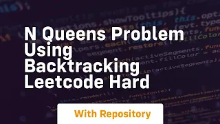n queens problem using backtracking leetcode hard