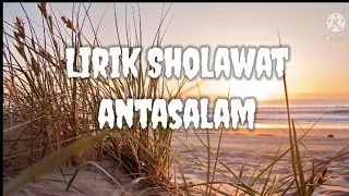 Download Sholawat Antassalam (Lirik \u0026 Cover) MP3