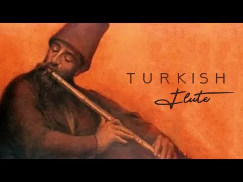 Download MP3 Turkish music Ney your love is my cure Sufi music الموسيقا الصوفية