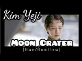 Kim Yeji - Moon Crater (Dali and the Cocky Prince OST) | Sub Indo [Han/Rom/Ina] Terjemahan Indonesia