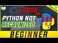 python is not recognized as an internal or external command Windows 10 11