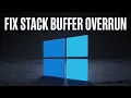 How to Fix Status Stack Buffer Overrun Error on Windows 11 Crash BSOD Fix