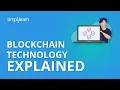 Blockchain Technology Explained Blockchain Technology Tutorial Blockchain Tutorial Simplilearn