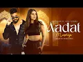 Lagu AADAT MEGA MASHUP | AP DHILLON FT. TARA SUTARIA | YO YO HONEY SINGH | SHUBH MUSIC | AP DHILLION SONG