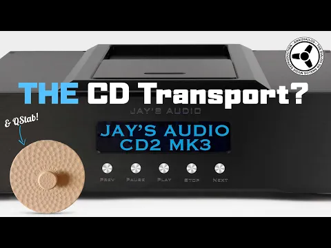 Download MP3 Jay's Audio CD2 MK3...THE transport? (+ QStab)