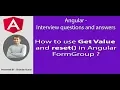 Angular Interview How to use Get Value and reset in Angular FormGroup