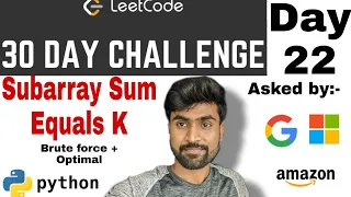 subarray sum equals k Amazon interview question Python Solution