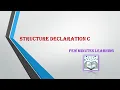 Structure declaration in C Few Minutes Learning