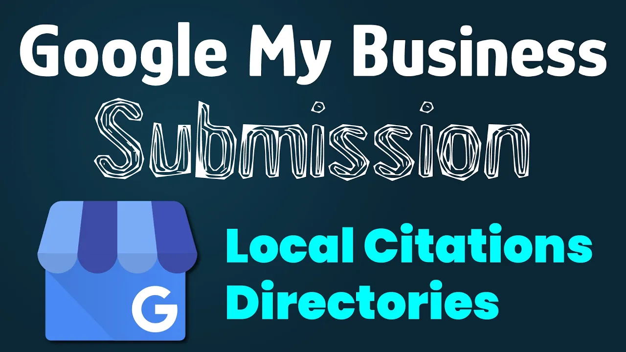 Google My Business Local Citations and Directories Submission Uses is Helpful to improve the local