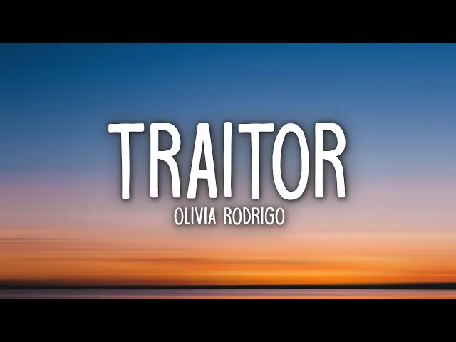 Download MP3 Olivia Rodrigo - traitor (Lyrics)