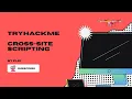 TryHackMe Cross-Site Scripting Walkthrough
