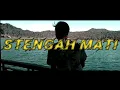 STENGAH MATI - (Official Music Video)