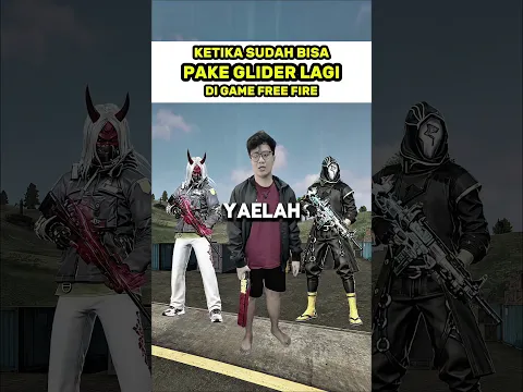 Ketika Sudah Bisa Pake Glider Lagi di Free Fire 🤣