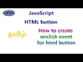 How to create onclick event for html button in javascript in tamil onclick event in JavaScript